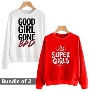 Good Girl Gone Bad Pack of 2 sweatshirts for Women's/Girls.